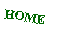 Casella di testo: HOME